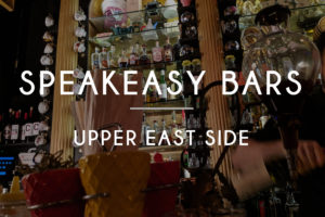Speakeasy Bars in Upper East Side Cover