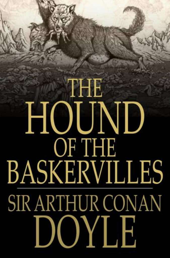 Book cover of The Hound of the Baskervilles by Sir Arthur Conan Doyle