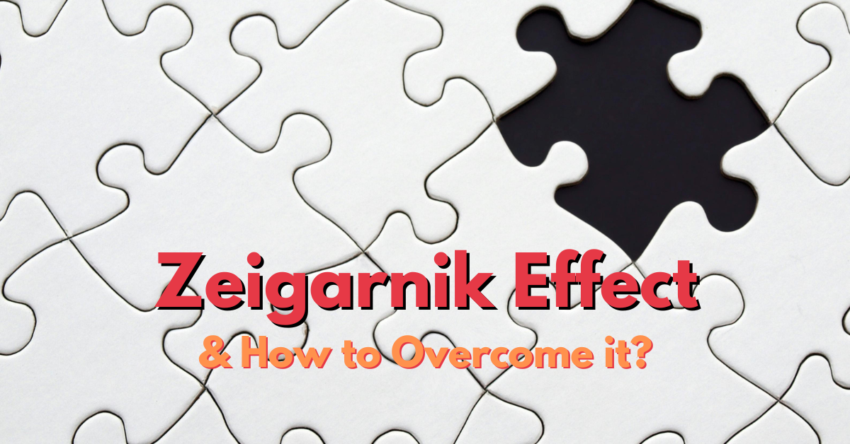 A cover image showing a missing puzzle piece as a metaphor for zeigarnik effect