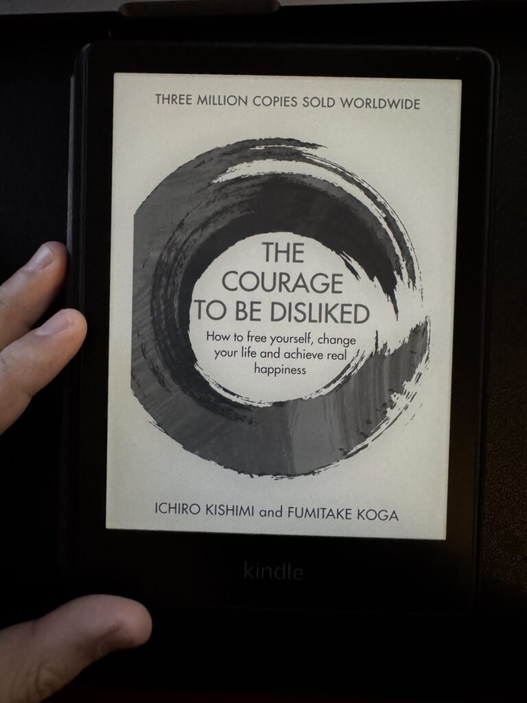 A kindle cover image of the book Courage to be Disliked for a book review by Tapan Desai