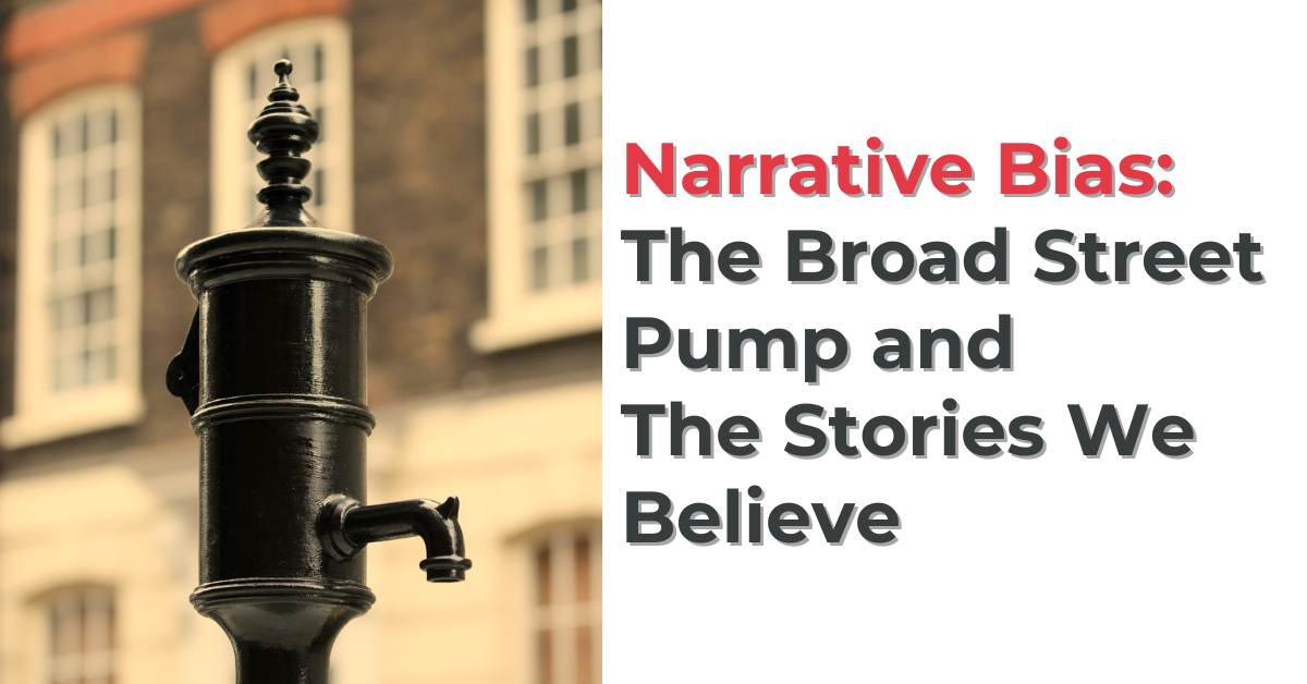 An image showing the Broad Street Pump acting as the cover image for an article on narrative bias that uses the story John Snow in London as an example for narrative bias